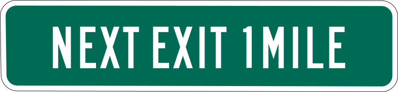 Next Exit 1 mile
