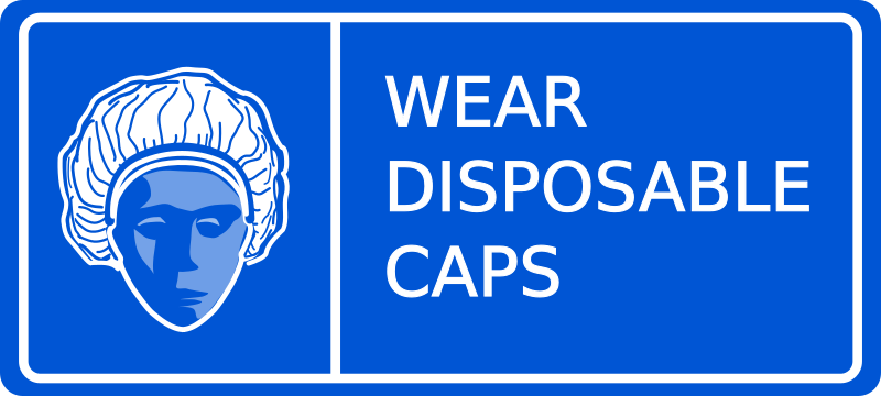 Wear Disposable Safety Caps Sign - Fix Remix