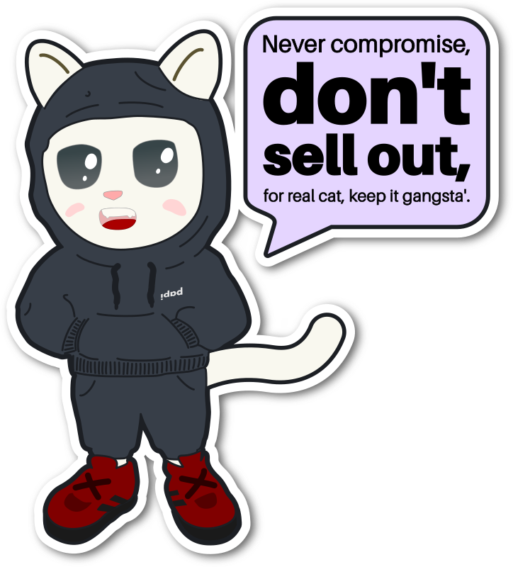 White cat in Black tracksuit telling you not to sell out