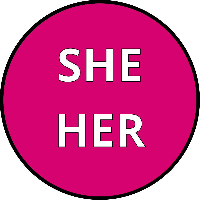 she her pronouns round pink badge 