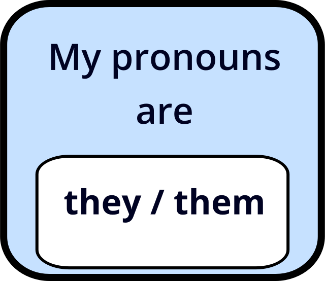 my pronouns are gender identity rectangular blue badge