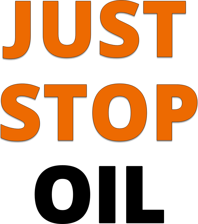 Just stop oil unofficial black anti-fossil fuel 