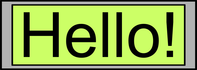 Digital Display with "Hello!" text