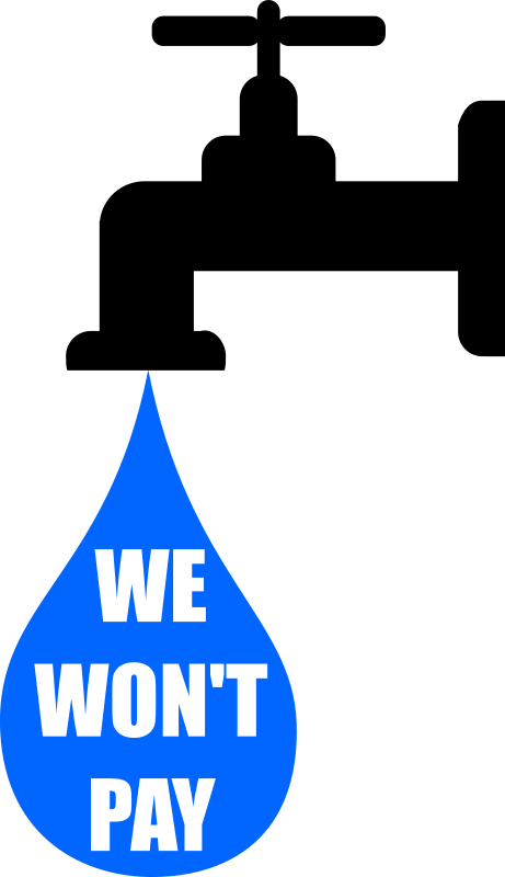 We won't pay the water tax