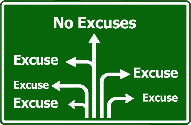 Excuses Sign