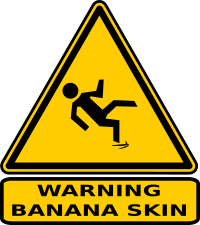 Warning banana skin 