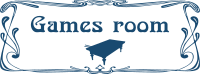 Games room door sign