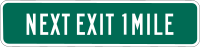 Next Exit 1 mile