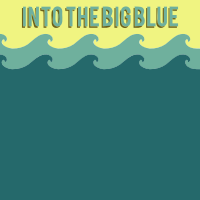 Wave Into the Big Blue