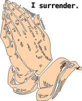 I surrender