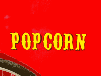 Get your popcorn sign