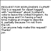 Request for Worldnews on Scotland Independence