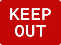 Keep Out