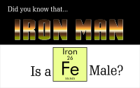 Iron Man Is A Fe-Male