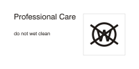 Care symbols, professional care: do not wet clean