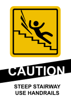 CAUTION Steep Stairs