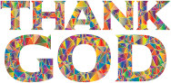 Polyprismatic Low Poly Thank GOD Typography