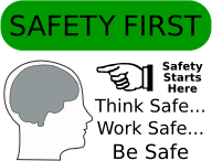 Safety First!