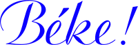 Béke!