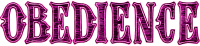 Noble characteristic typography - obedience