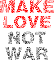 Make Love Not War