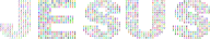 Jesus Fractal Typography Prismatic