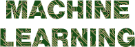 Machine Learning