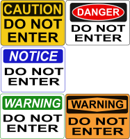 Do Not Enter signs