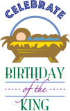 Celebrate - Birthday of the King