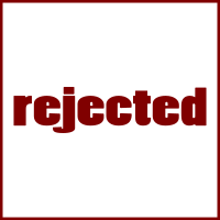 rejected