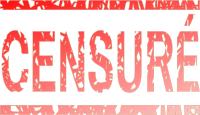 Censuré, avec effacement