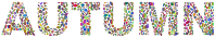 Autumn Leaves Typography Polyprismatic