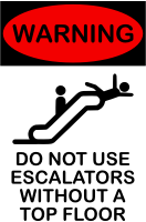 Escalator Warning