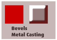 Bevels Metal Casting