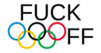 Fuck Off Olympics
