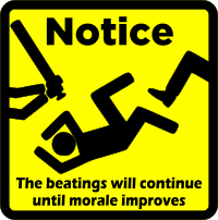 The Beatings Will Continue