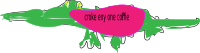 coffie!!!!!!!!!!! yes pls 