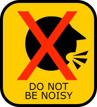 Do Not Be Noisy Sign