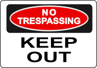 No Trespassing Sign