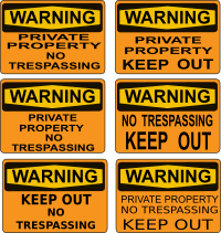 The No Trespassing / Private Property Sign Collection