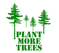 Plant More Trees