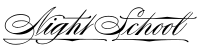 Night School - Text