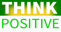 Think Positive