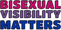 bisexual visibility matters word art