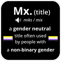 My title is Mx pronounced nonbinary gender identity black