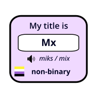My title is Mx purple nonbinary gender identity badge