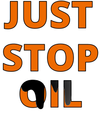 Just stop oil wordart orange with black drips