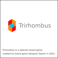 Trirhombus Game Rules