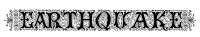 Earthquake - Text