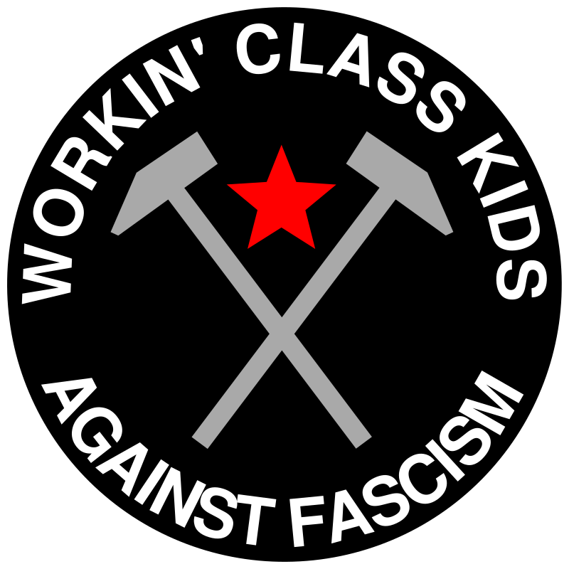 workin class kids against fascism